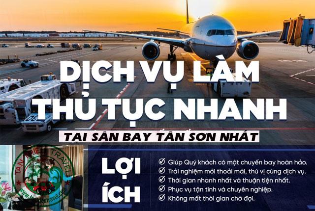 Dịch vụ đón tiễn khách tận cửa máy bay Fast track tại Tân Sơn Nhất