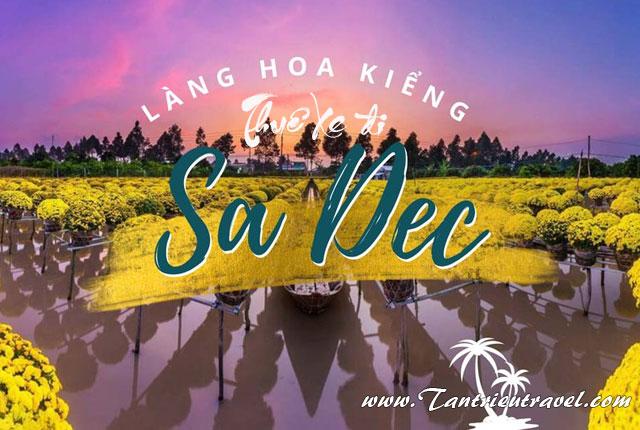 Bảng giá thuê xe đi Làng Hoa Sa Đéc