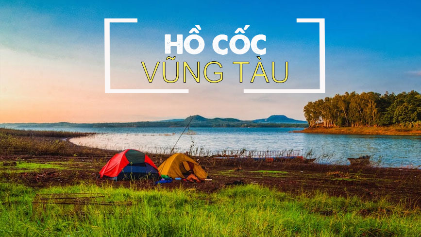 Thuê xe đi cắm trại Hồ Cốc