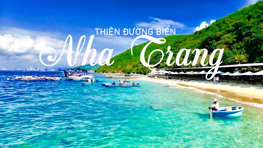 Thiên đường biển gọi Nha Trang